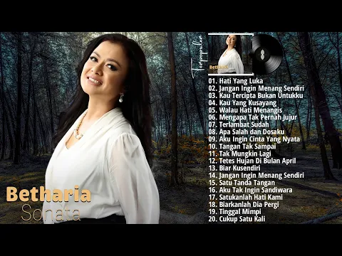 Download MP3 20 LAGU TERBAIK BETHARIA SONATA PALING ENAK DI DENGAR || LAGU LAWAS INDONESIA SEPANJANG MASA