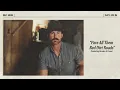 Riley Green - Pave All Them Red Dirt Roads (Official Audio) ft. Brooks & Dunn