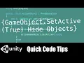Unity gameObject setActive hide or enable or disable an object with C code game dev tips