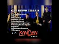 Download Lagu KANGEN BAND ALBUM TERBAIK | Terbang bersamaku, Doi, Pujaan Hati, Bintang 14 Hari, Yolanda dll