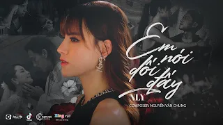 Em Nói Dối Đấy - NLy