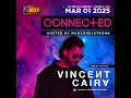 Episode 112: Connected Radio 112 (Vincent Ciara Guest Mix)