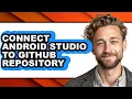 How to Connect Android Studio to Github Repository only Way
