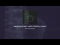 deadmau5 fall: remix Destiny roman
