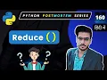 Reduce Function in Python Python for Beginners
