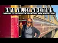 Napa Valley Wine Train Chandon Tea Experience Downtown Napa Wine Tastings