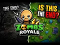 Is This the End for ZombsRoyale io