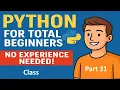 Python for Total Beginners - No Experience Needed Python Course