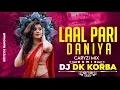 Download Lagu GARBA _DANCE MIX _LAAL PARI _DJ DK KORBA 2025