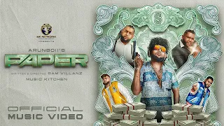 paper arunboii official music video