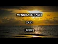 Download Lagu MENJULANG KASIH | ZAID | LIRIK
