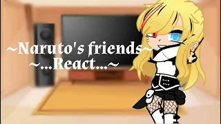 Naruto s friend s react to Female Naruto Au explained in description