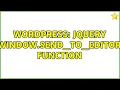Wordpress Jquery window send - to