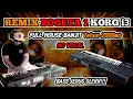 Download Lagu REMIX BOGETA JADUL FULL HOUSE MUSIC_NO VOCAL_BASS JEDUG GLERR