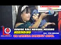 Download Lagu MERINDING MEHONG MEHONG ETIK MEHONG OM LORENZA 2025 DANGDUT JADUL LIVE PULOSARI KEBAKKARAMAT