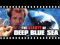 The Unfair Misunderstanding of DEEP BLUE SEA 1999