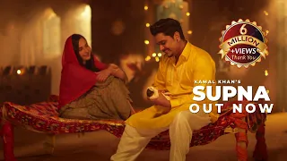 kamal khan sruishty mann supna official video a melodious journey punjabi song 2021