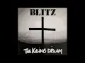 Lagu Blitz - The Killing Dream (1989) FULL ALBUM