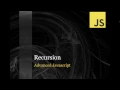 Javascript tutorial for beginners - Recursion