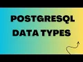 PostgreSQL Data Types
