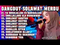 Download Lagu DANGDUT ORGEN TUNGGAL FULL ALBUM LAGU SOLAWAT NABI MERDU - KOLEKSI LAGU RELIGI  PENYEJUK HATI