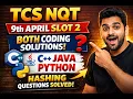 TCS NQT 9 April Slot 2 Coding Questions Both Solutions C Java Python Hashing Explained