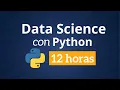 Curso de Python para Data Science desde 0 12 Horas