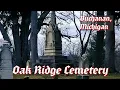 Oak Ridge Cemetery Buchanan Michigan