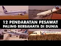 12 Pendaratan Pesawat Paling Berbahaya di Dunia