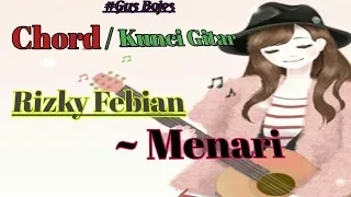 Download Rizky Febian ~ Menari Chord Gitar \u0026 Lirik  #Menari #Risky_Febian #chord_gitar #Lirik #populer MP3