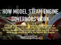 HOW MODEL STEAM ENGINE GOVERNORS WORK
