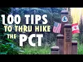 100 Tips to Thru Hike the Pacific Crest Trail