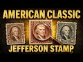The Thomas Jefferson Stamp That Became an American Classic