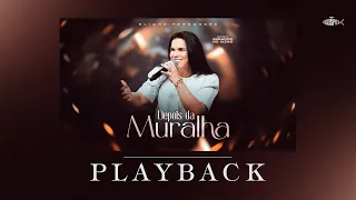 Eliane Fernandes - Depois da Muralha | Gerados no Altar | Playback Com Letra