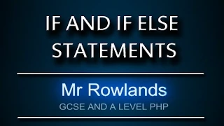 PHP how to use IF Statements and IF Else Statements