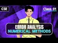 Error analysis Error Discussion Numerical methods CSE SLC EDU Bangla Tutorial