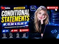 Conditional Statements in Programming If Else Explained for Beginners FuturE - BreaK