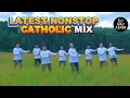 Lagu Nonstop catholic worship experience | latest swahili catholic mix 2026 | dj naj kenya