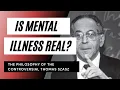 Lagu Is Mental Illness Real? - Thomas Szasz