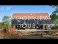 The Modern Barn: Woodview House and the Art of Rural Precision. Ep.257