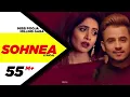 Sohnea (Lyrical Video) | Miss Pooja Feat.Millind Gaba |Punjabi Songs 