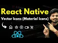React Native Vector Icons Material Icons