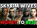 Every Skyrim Wife RANKED Worst to Best