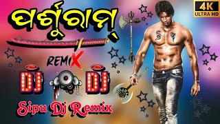 parshuram new odia dj song dj remix dj song