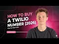 How to Buy a Twilio Number for WhatsApp API Verification Step-by-Step 2026 Tutorial