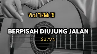 berpisah diujung jalan sultan cover gitar by windy m 