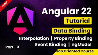 Angular 22 Tutorial for Beginners Data Binding and Event Binding in Angular