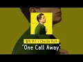 Download Lagu [가사 번역] 찰리 푸스 (Charlie Puth) - One Call Away