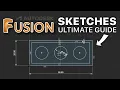 Sketches in Autodesk Fusion 360 - Ultimate Guide