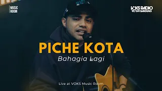 Download Piche Kota - Bahagia Lagi | Live At VOKS Music Room MP3